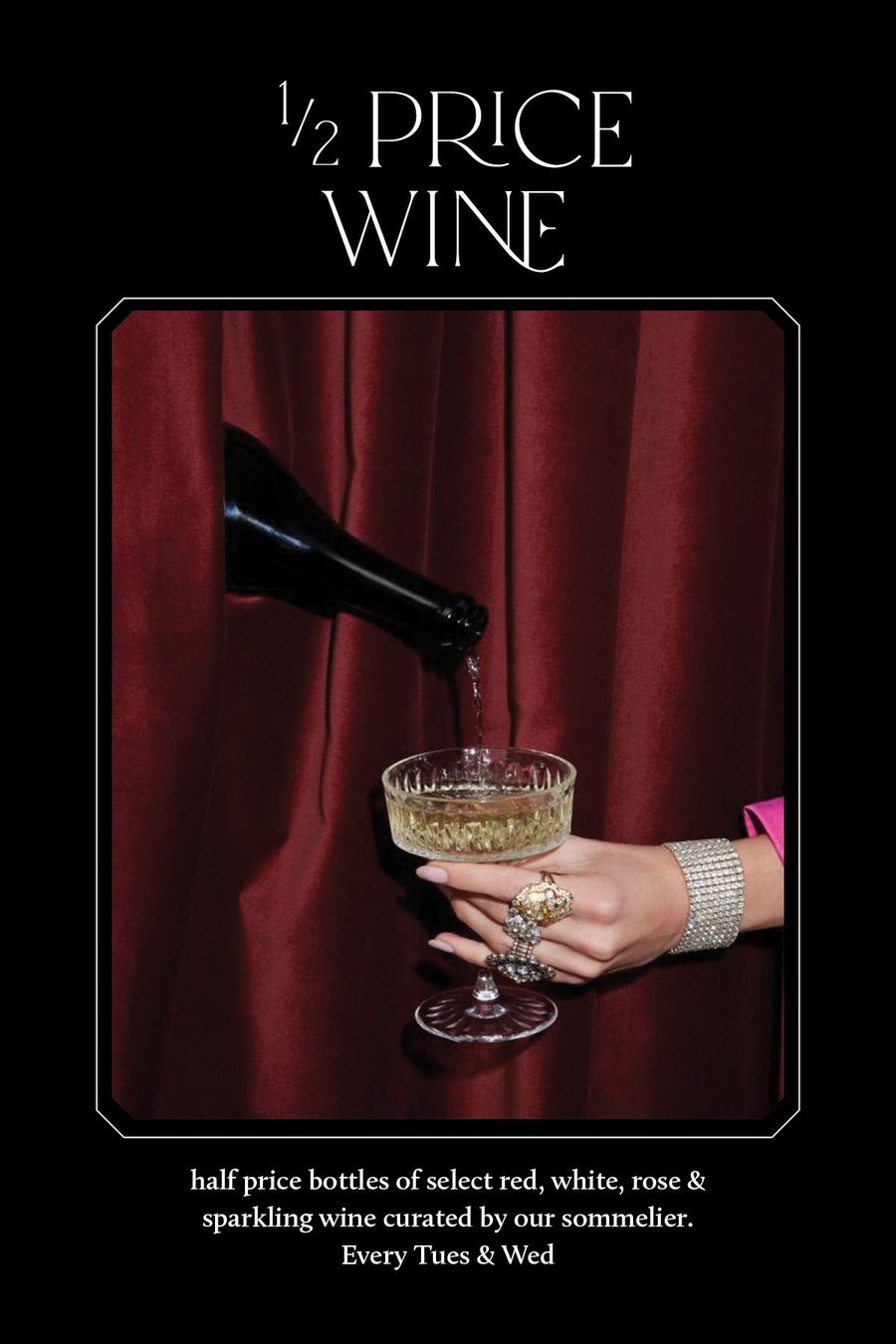 ½ Price Wine at Lapinou – half price bottles of select red, white, rosé & sparkling wine curated by our sommelier, every Tues & Wed